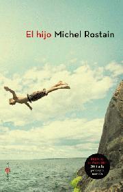 EL HIJO | 9788499700199 | ROSTAIN MICHEL | Llibres Parcir | Llibreria Parcir | Llibreria online de Manresa | Comprar llibres en català i castellà online
