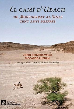 El camí d'Ubach | 9788499791074 | Cervera i Valls, Jordi/Lufrani, Riccardo | Llibres Parcir | Llibreria Parcir | Llibreria online de Manresa | Comprar llibres en català i castellà online