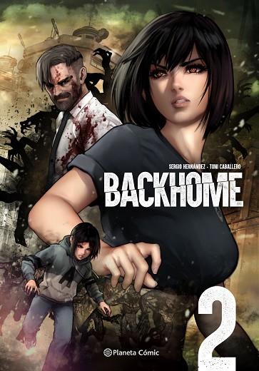 PLANETA MANGA: BACKHOME Nº 02/02 | 9788411404372 | CABALLERO, TONI/HERNÁNDEZ, SERGIO | Llibres Parcir | Librería Parcir | Librería online de Manresa | Comprar libros en catalán y castellano online
