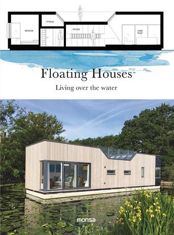 FLOATING HOUSES. LIVING OVER THE WATER | 9788416500734 | Llibres Parcir | Llibreria Parcir | Llibreria online de Manresa | Comprar llibres en català i castellà online