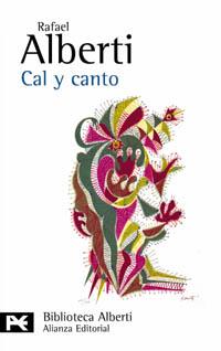 CAL Y CANTO | 9788420673530 | ALBERTI RAFAEL | Llibres Parcir | Librería Parcir | Librería online de Manresa | Comprar libros en catalán y castellano online