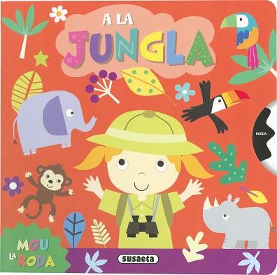 A LA JUNGLA | 9788410846111 | SUSAETA EDICIONES | Llibres Parcir | Llibreria Parcir | Llibreria online de Manresa | Comprar llibres en català i castellà online