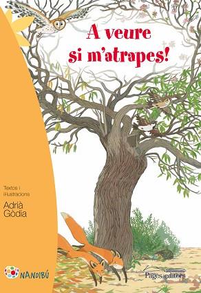 A VEURE SI M'ATRAPES! | 9788499757223 | GÒDIA MORAGUES, ADRIÀ | Llibres Parcir | Llibreria Parcir | Llibreria online de Manresa | Comprar llibres en català i castellà online