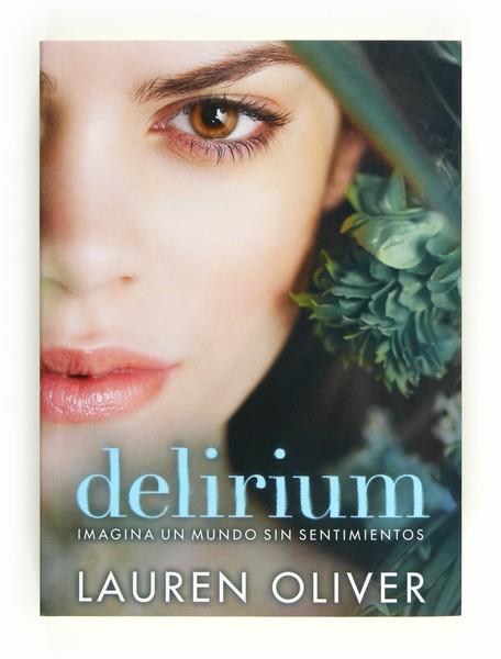 DELIRIUM | 9788467555356 | Oliver, Lauren | Llibres Parcir | Llibreria Parcir | Llibreria online de Manresa | Comprar llibres en català i castellà online