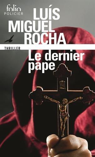 DERNIER PAPE (COMPLOT AU VATICAN) | 9782070468683 | ROCHA LUIS MIGU | Llibres Parcir | Librería Parcir | Librería online de Manresa | Comprar libros en catalán y castellano online