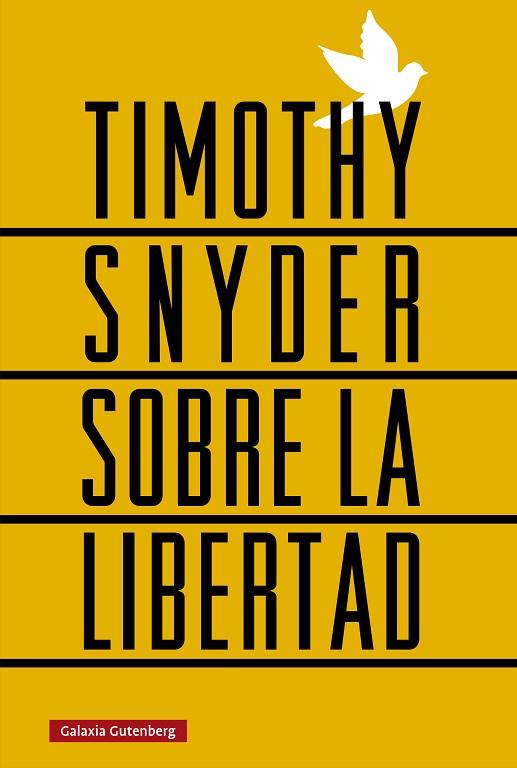 SOBRE LA LIBERTAD | 9788410107656 | SNYDER, TIMOTHY | Llibres Parcir | Llibreria Parcir | Llibreria online de Manresa | Comprar llibres en català i castellà online