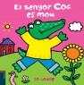 EL SENYOR COC ES MOU | 9788447922994 | LODGE, JO | Llibres Parcir | Librería Parcir | Librería online de Manresa | Comprar libros en catalán y castellano online