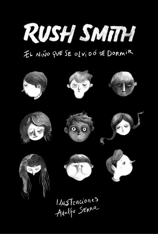 EL NIÑO QUE SE OLVIDÓ DE DORMIR | 9788420483924 | SMITH, RUSH | Llibres Parcir | Librería Parcir | Librería online de Manresa | Comprar libros en catalán y castellano online
