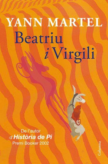 BEATRIU I VIRGILI | 9788466413404 | YANN MARTEL | Llibres Parcir | Llibreria Parcir | Llibreria online de Manresa | Comprar llibres en català i castellà online