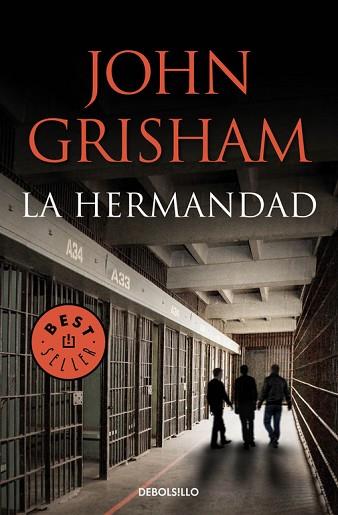LA HERMANDAD | 9788490622766 | GRISHAM,JOHN | Llibres Parcir | Librería Parcir | Librería online de Manresa | Comprar libros en catalán y castellano online