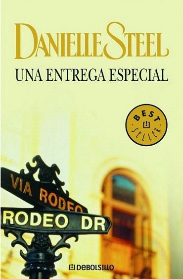 UNA ENTREGA ESPECIAL debolsillo | 9788497599474 | DANIELLE STEEL | Llibres Parcir | Llibreria Parcir | Llibreria online de Manresa | Comprar llibres en català i castellà online