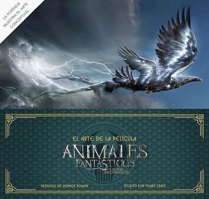 EL ARTE DE ANIMALES FANTÁSTICOS Y DÓNDE ENCONTRARLOS. LA PELÍCULA | 9788491390268 | BROS., WARNER/POWER, DERMOT | Llibres Parcir | Librería Parcir | Librería online de Manresa | Comprar libros en catalán y castellano online