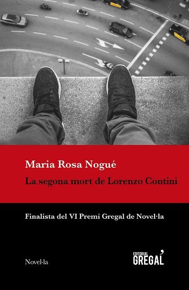 LA SEGONA MORT DE LORENZO CONTINI | 9788417660079 | NOGUÉ I ALMIRALL, MARIA ROSA | Llibres Parcir | Librería Parcir | Librería online de Manresa | Comprar libros en catalán y castellano online