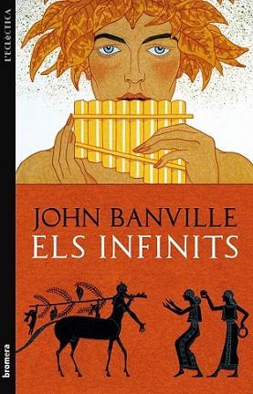 ELS INFINITS | 9788498247145 | BANVILLE JOHN | Llibres Parcir | Llibreria Parcir | Llibreria online de Manresa | Comprar llibres en català i castellà online