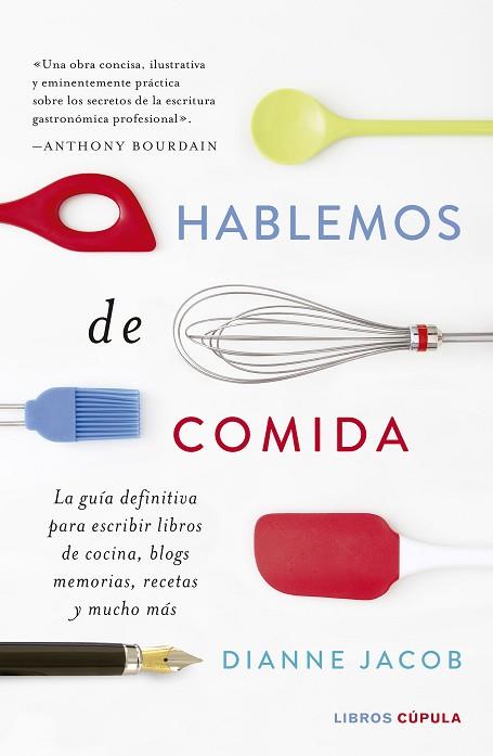 HABLEMOS DE COMIDA | 9788448023874 | JACOBS, DIANNE | Llibres Parcir | Llibreria Parcir | Llibreria online de Manresa | Comprar llibres en català i castellà online