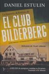 EL CLUB BILDERBERG LA HISTORIA DEFINITIVA | 9788484531852 | DANIEL ESTULIN | Llibres Parcir | Librería Parcir | Librería online de Manresa | Comprar libros en catalán y castellano online