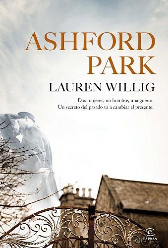 ASHFORD PARK | 9788467034905 | LAUREN WILLIG | Llibres Parcir | Llibreria Parcir | Llibreria online de Manresa | Comprar llibres en català i castellà online