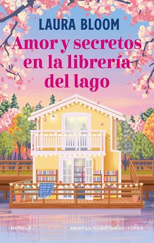 AMOR Y SECRETOS EN LA LIBRERÍA DEL LAGO | 9791387788629 | BLOOM, LAURA | Llibres Parcir | Llibreria Parcir | Llibreria online de Manresa | Comprar llibres en català i castellà online