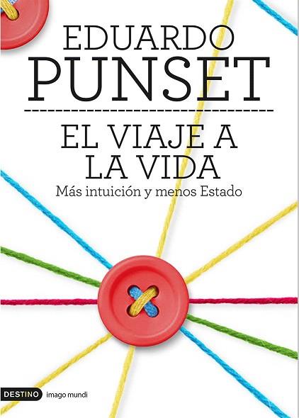 EL VIAJE A LA VIDA | 9788423348503 | EDUARDO PUNSET | Llibres Parcir | Librería Parcir | Librería online de Manresa | Comprar libros en catalán y castellano online