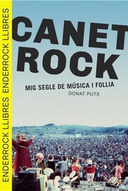 CANET ROCK | 9791399057003 | PUTX, DONAT | Llibres Parcir | Librería Parcir | Librería online de Manresa | Comprar libros en catalán y castellano online
