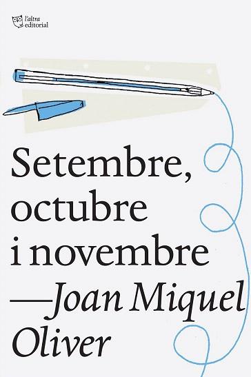 SETEMBRE, OCTUBRE I NOVEMBRE | 9788494216053 | OLIVER RIPOLL, JOAN MIQUEL | Llibres Parcir | Llibreria Parcir | Llibreria online de Manresa | Comprar llibres en català i castellà online