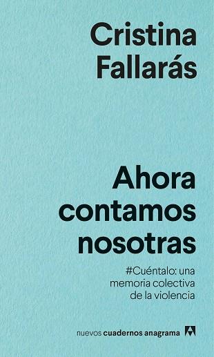 AHORA CONTAMOS NOSOTRAS | 9788433916334 | FALLARÁS, CRISTINA | Llibres Parcir | Librería Parcir | Librería online de Manresa | Comprar libros en catalán y castellano online