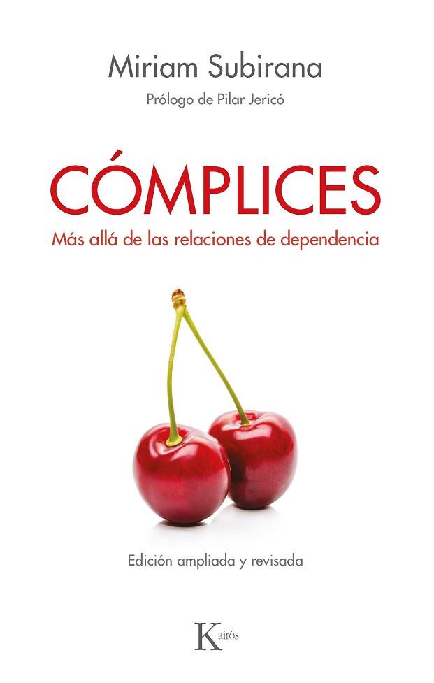 CÓMPLICES | 9788499886619 | SUBIRANA VILANOVA, MIRIAM | Llibres Parcir | Librería Parcir | Librería online de Manresa | Comprar libros en catalán y castellano online