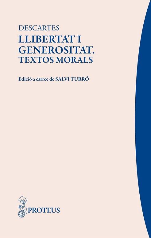 LLIBERTAT I GENEROSITAT TEXTOS MORALS | 9788415047193 | DESCARTES | Llibres Parcir | Librería Parcir | Librería online de Manresa | Comprar libros en catalán y castellano online