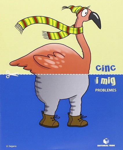 CINC I MIG, EDUCACIÓ INFANTIL. QUADERN DE PROBLEMES | 9788430709427 | SEGARRA I NEIRA, LLUÍS | Llibres Parcir | Librería Parcir | Librería online de Manresa | Comprar libros en catalán y castellano online