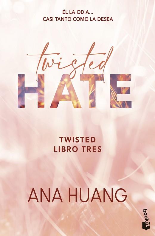 TWISTED HATE (SERIE TWISTED, 3) | 9788408322368 | HUANG, ANA | Llibres Parcir | Llibreria Parcir | Llibreria online de Manresa | Comprar llibres en català i castellà online