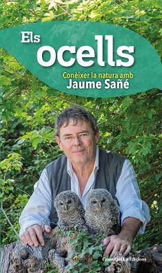 EL OCELLS | 9788490348581 | SAÑÉ I PONS, JAUME | Llibres Parcir | Llibreria Parcir | Llibreria online de Manresa | Comprar llibres en català i castellà online