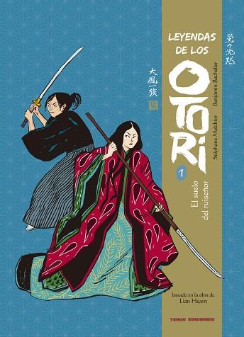 LEYENDAS DE LOS OTORI - 1 | 9788412433401 | BACHELIER, BENJAMIN / MELCHIOR, STÉPHANE | Llibres Parcir | Librería Parcir | Librería online de Manresa | Comprar libros en catalán y castellano online