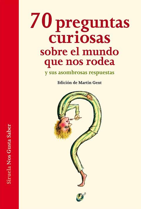 70 PREGUNTAS CURIOSAS SOBRE EL MUNDO QUE NOS RODEA Y SUS ASOMBROSAS RESPUESTAS | 9788416465088 | HOFFMANN, ARIANE / VON KEITZ, VERENA / LIESEN, THOMAS / NELLISSEN, KATJA / OTT, SASCHA | Llibres Parcir | Librería Parcir | Librería online de Manresa | Comprar libros en catalán y castellano online