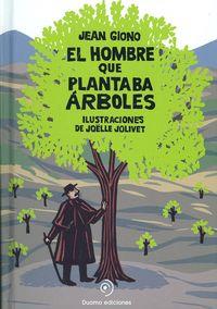 EL HOMBRE QUE PLANTABA ÁRBOLES / POP UP | 9788415945130 | JEAN GIONO- JOELLE JOLIVET | Llibres Parcir | Llibreria Parcir | Llibreria online de Manresa | Comprar llibres en català i castellà online