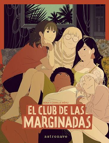 EL CLUB DE LAS MARGINADAS | 9788467971538 | , BEKA / , MEHU | Llibres Parcir | Llibreria Parcir | Llibreria online de Manresa | Comprar llibres en català i castellà online