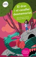 EL DRAC I EL CAVALLER DESMEMORIAT | 9788498832426 | Llibres Parcir | Llibreria Parcir | Llibreria online de Manresa | Comprar llibres en català i castellà online