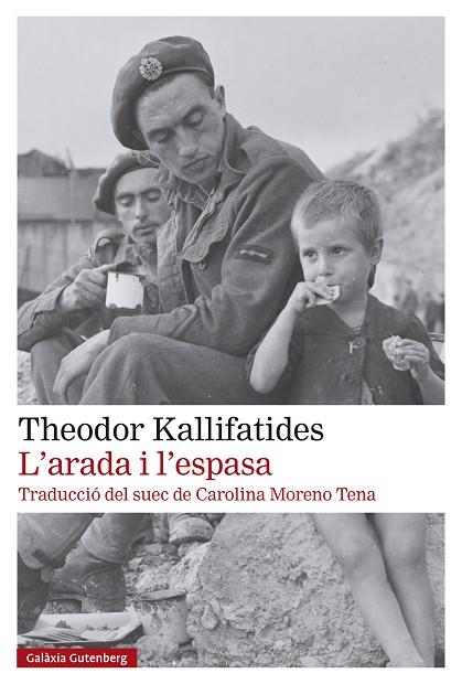 L'ARADA I L'ESPASA | 9788419738929 | KALLIFATIDES, THEODOR | Llibres Parcir | Librería Parcir | Librería online de Manresa | Comprar libros en catalán y castellano online