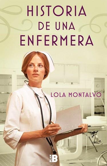 HISTORIA DE UNA ENFERMERA | 9788417001018 | MONTALVO, LOLA | Llibres Parcir | Librería Parcir | Librería online de Manresa | Comprar libros en catalán y castellano online