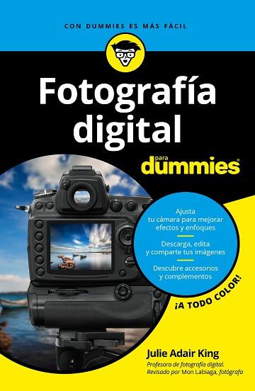 FOTOGRAFÍA DIGITAL PARA DUMMIES | 9788432903939 | KING, JULIE ADAIR | Llibres Parcir | Llibreria Parcir | Llibreria online de Manresa | Comprar llibres en català i castellà online