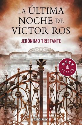 LA ÚLTIMA NOCHE DE VÍCTOR ROS | 9788490328149 | TRISTANTE,JERONIMO | Llibres Parcir | Llibreria Parcir | Llibreria online de Manresa | Comprar llibres en català i castellà online