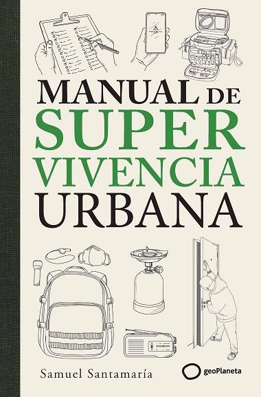 MANUAL DE SUPERVIVENCIA URBANA | 9788408319290 | SANTAMARÍA, SAMUEL | Llibres Parcir | Librería Parcir | Librería online de Manresa | Comprar libros en catalán y castellano online