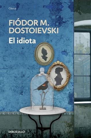 El idiota | 9788499899725 | DOSTOIEVSKI,FIODOR M. | Llibres Parcir | Librería Parcir | Librería online de Manresa | Comprar libros en catalán y castellano online