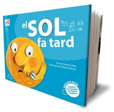 El sol fa tard | 9788492745340 | SUSANA PAIX - ANNA LLENAS | Llibres Parcir | Librería Parcir | Librería online de Manresa | Comprar libros en catalán y castellano online