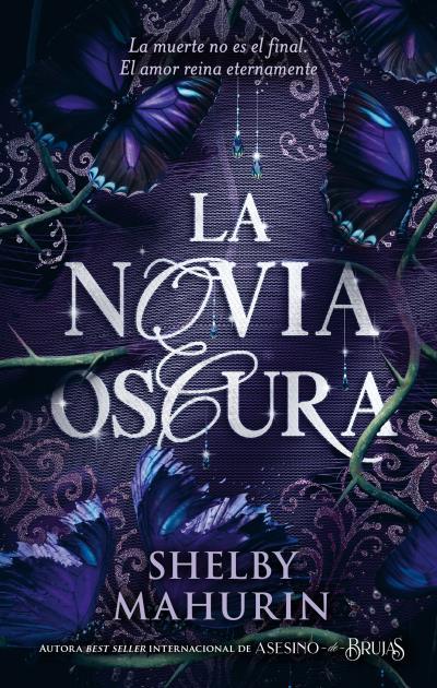 LA NOVIA OSCURA | 9788410239531 | MAHURIN, SHELBY | Llibres Parcir | Llibreria Parcir | Llibreria online de Manresa | Comprar llibres en català i castellà online