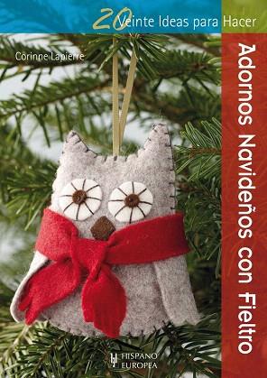 ADORNOS NAVIDEÑOS CON FIELTRO | 9788425521058 | LAPIERRE, CORINNE | Llibres Parcir | Llibreria Parcir | Llibreria online de Manresa | Comprar llibres en català i castellà online