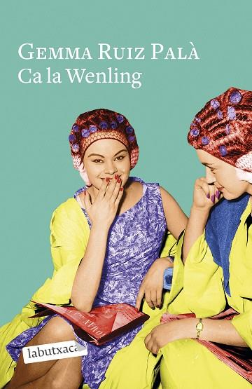 CA LA WENLING | 9788418572661 | RUIZ PALÀ, GEMMA | Llibres Parcir | Llibreria Parcir | Llibreria online de Manresa | Comprar llibres en català i castellà online