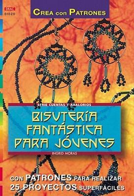 BISUTERIA FANTASTICA PARA JOVENES | 9788495873828 | MORAS | Llibres Parcir | Librería Parcir | Librería online de Manresa | Comprar libros en catalán y castellano online