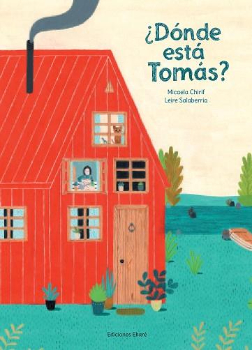 DONDE ESTÁ TOMÁS? | 9788494429118 | MICAELA CHIRIF | Llibres Parcir | Librería Parcir | Librería online de Manresa | Comprar libros en catalán y castellano online