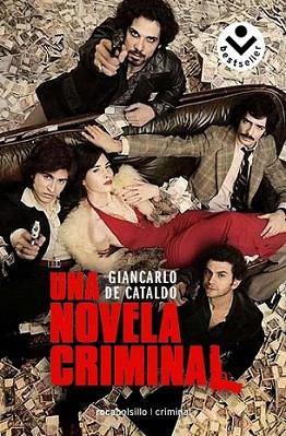 UNA NOVELA CRIMINAL roca bolsillo | 9788492833115 | DE CATALDO GIANCARLO | Llibres Parcir | Librería Parcir | Librería online de Manresa | Comprar libros en catalán y castellano online
