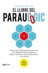 EL LLIBRE DEL PARAULÒGIC | 9788418928512 | PALOU I MASIP, JORDI/VIDAL I GAVILAN, PAU | Llibres Parcir | Llibreria Parcir | Llibreria online de Manresa | Comprar llibres en català i castellà online